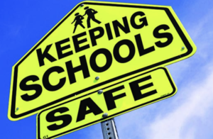 Keeping Our Schools Safe